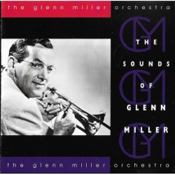 CD The Glenn Miller Orchestra – The Sounds Of Glenn Miller GFS011